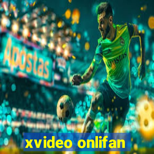 xvideo onlifan